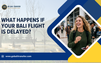 Bali airport pickup delayed flight