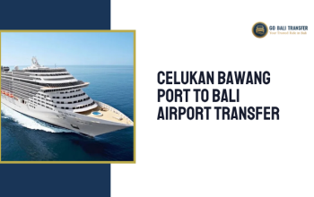 Celukan Bawang Port to Bali Airport Transfer
